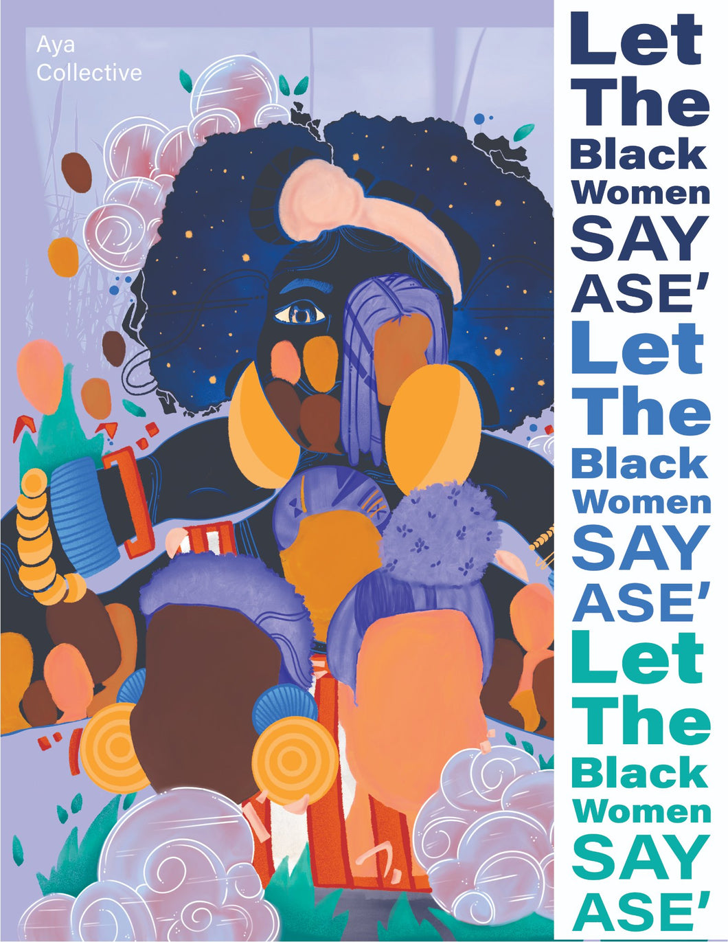 Let the Black Women Say Ase' Paperback